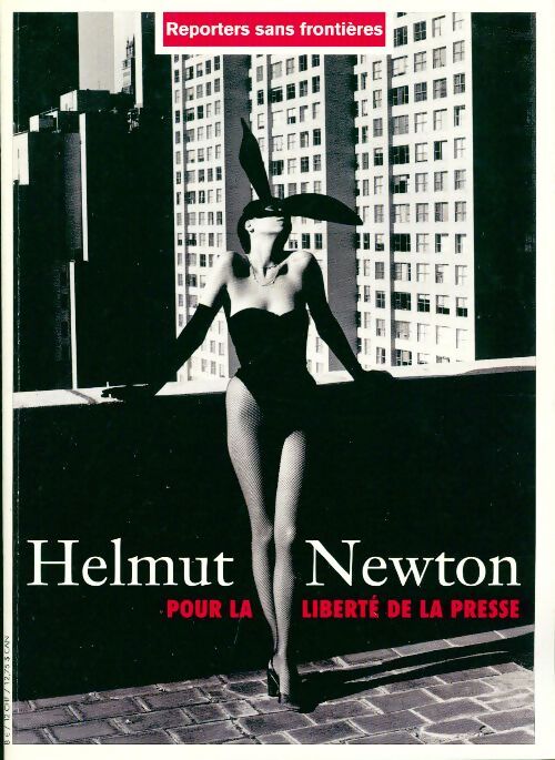 Helmut Newton. Pour la liberté de la presse 2003 - Collectif - Livre