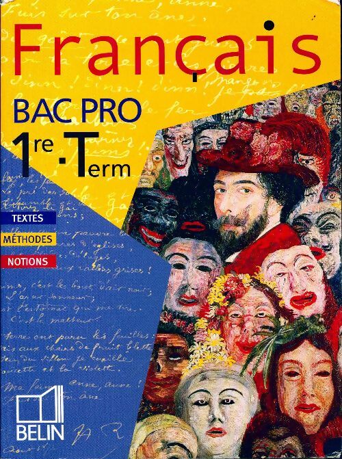 Livrenpoche : Français Bac Pro Première et Terminale - Chantal Delannoy-Poilvé - Livre