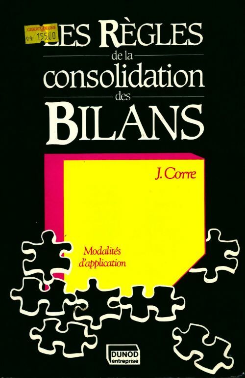 Livrenpoche : Les règles de la consolidation des bilans - Jean Corre - Livre