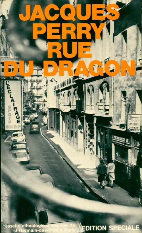 Livrenpoche : Rue du dragon - Jacques Perry - Livre