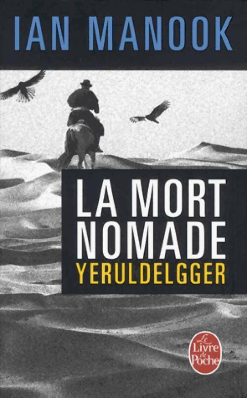 Livrenpoche : La Mort nomade - Ian Manook - Livre