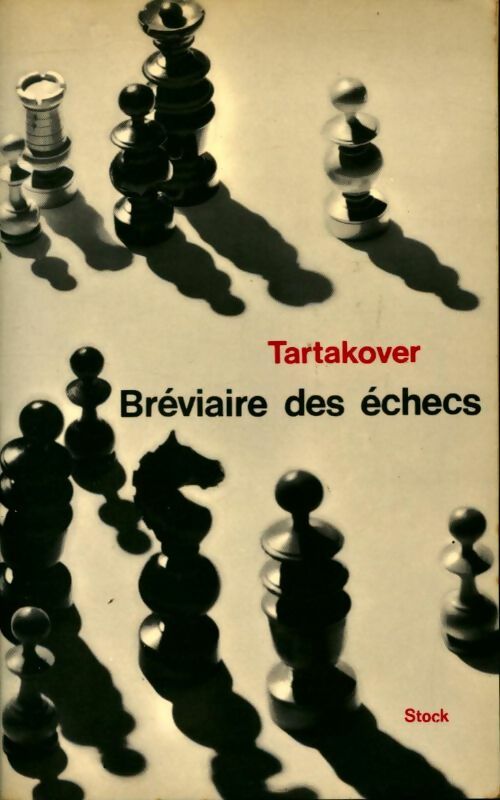 Livrenpoche : Bréviaire des échecs - Xavier Tartacover - Livre