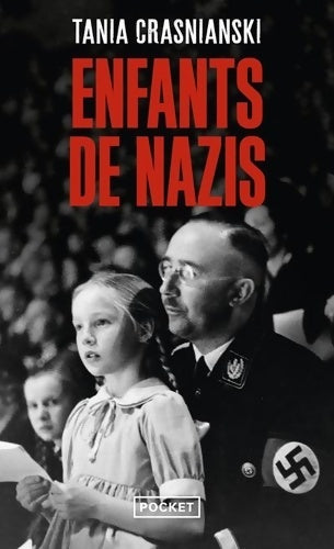 Livrenpoche : Enfants de nazis - Tania Crasnianski - Livre