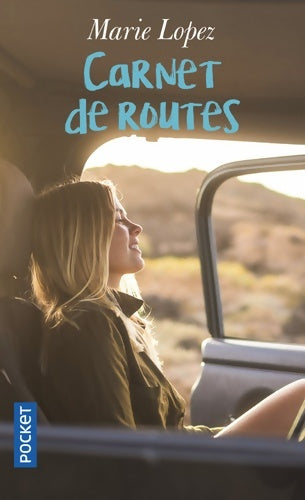 Livrenpoche : Carnet de routes - Marie Lopez - Livre