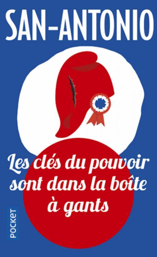 Livrenpoche : Les clés du pouvoir sont dans la boîte à gants - San-Antonio - Livre