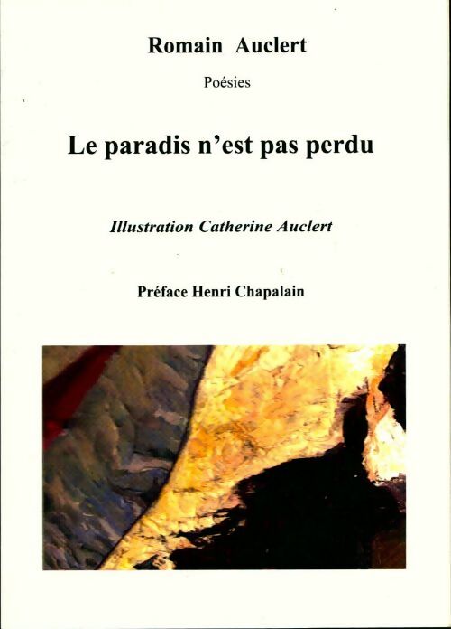 Livrenpoche : Le paradis n'est pas perdu - Romain Auclert - Livre