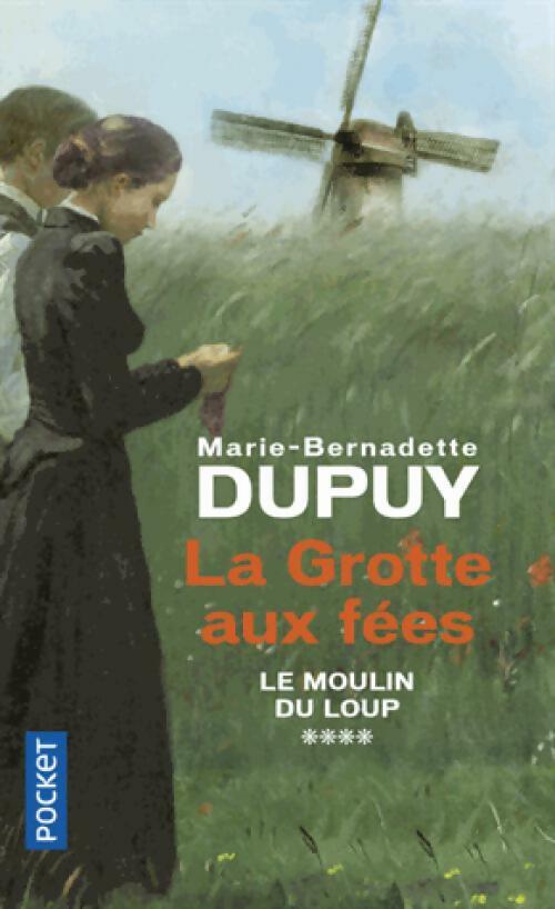 Livrenpoche : La grotte aux fées - Marie-Bernadette Dupuy - Livre