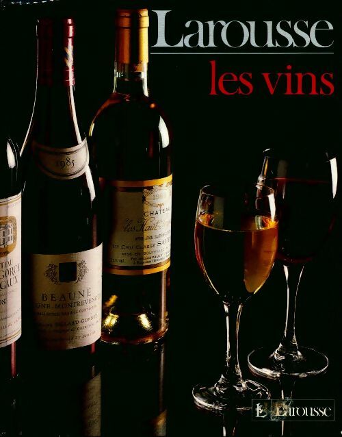 Les vins - Collectif -  Larousse GF - Livre