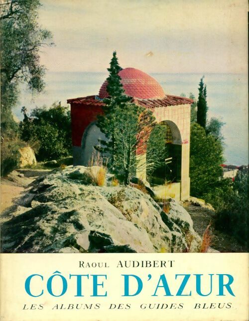 Livrenpoche : Cote d'azur - Raoul Audibert - Livre