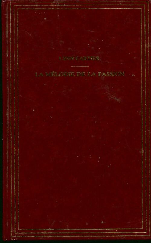 Livrenpoche : La mélodie de la passion - Lynn Cartier - Livre