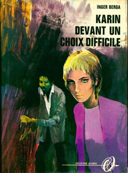 Livrenpoche : Karin devant un choix difficile - Inger Bergä - Livre