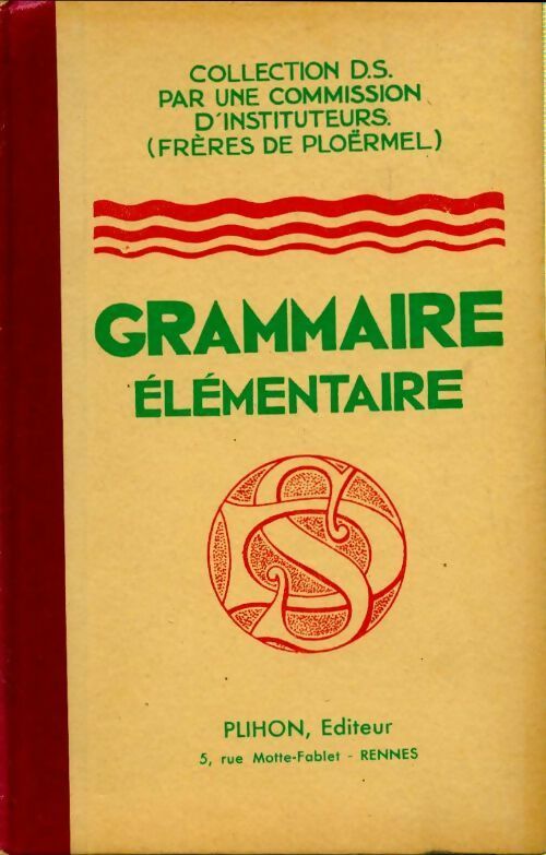 Livrenpoche : Grammaire élémentaire - Frères De Ploërmel - Livre