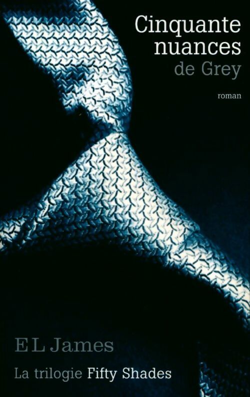 Livrenpoche : Cinquante nuances de Grey - E.L. James - Livre