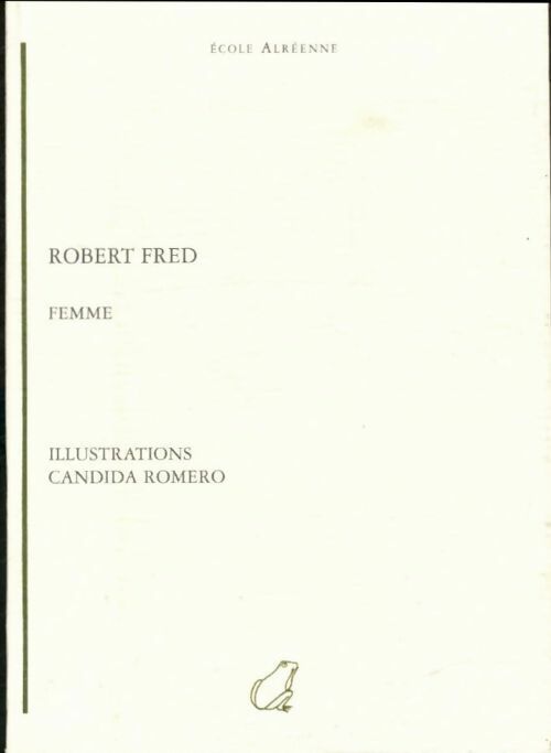 Livrenpoche : Femme - Robert Fred - Livre