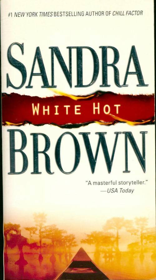 Livrenpoche : White hot - Sandra Brown - Livre
