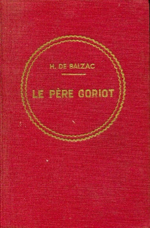 Livrenpoche : Le père Goriot - Honoré De Balzac - Livre