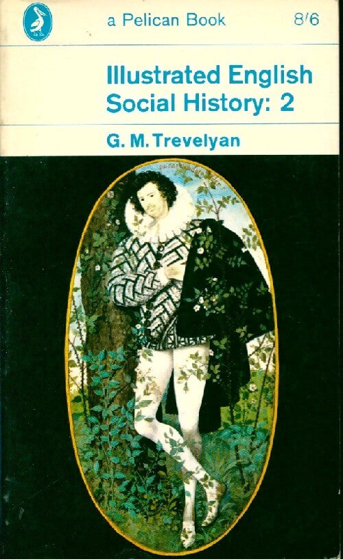 Illustrated English History Volume 2 - G.M. Trevelyan - Livre
