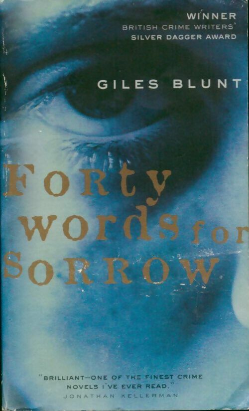 Livrenpoche : Forty words for sorrow - Giles Blunt - Livre