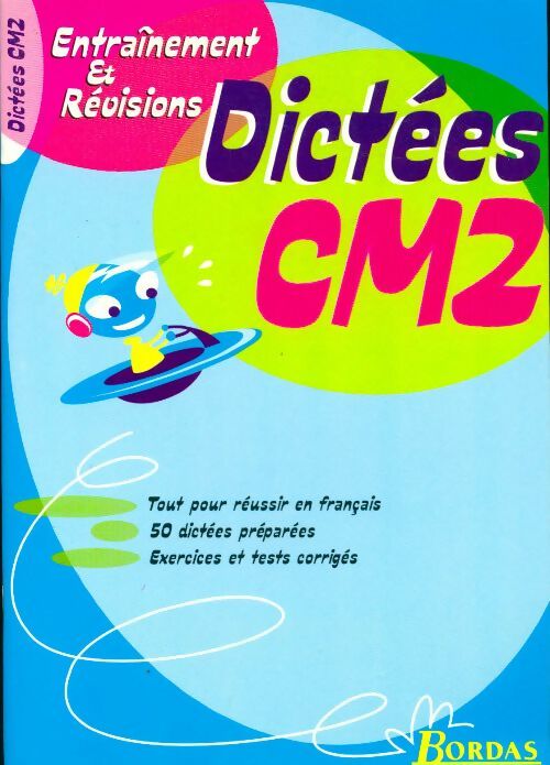 Livrenpoche : Dictées CM2 - Marie-Christine Olivier - Livre
