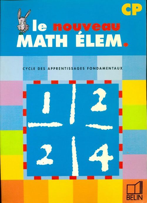 Livrenpoche : Le nouveau math élém. CP - Gérard Champeyrache - Livre