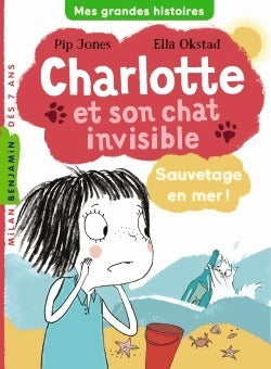 Livrenpoche : Charlotte et son chat invisible Tome V : Sauvetage en mer ! - Pip Jones - Livre