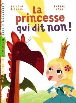 Livrenpoche : La princesse qui dit non - Tristan Pichard - Livre