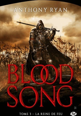 Livrenpoche : Blood song Tome III : La reine de feu - Anthony Ryan - Livre