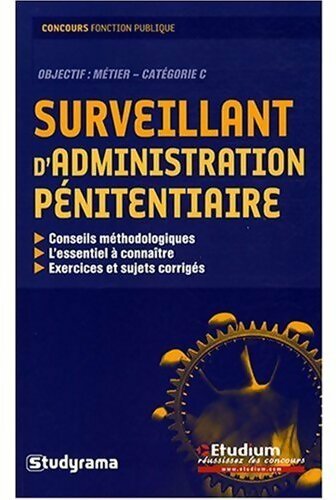 Livrenpoche : Surveillant d'administration pénitentiaire. Catégorie C - Collectif - Livre