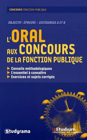 Livrenpoche : L'oral aux concours de la fonction publique. Catégories A et B - Soizic Jehannin - Livre