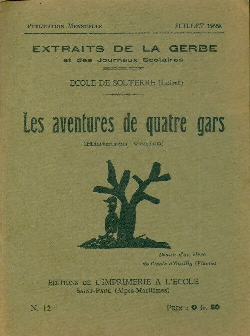 Livrenpoche : Les aventures de quatre gars - Collectif - Livre