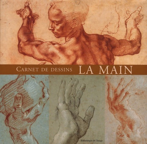 Livrenpoche : La main. Carnet de dessins - Jean-François Debord - Livre