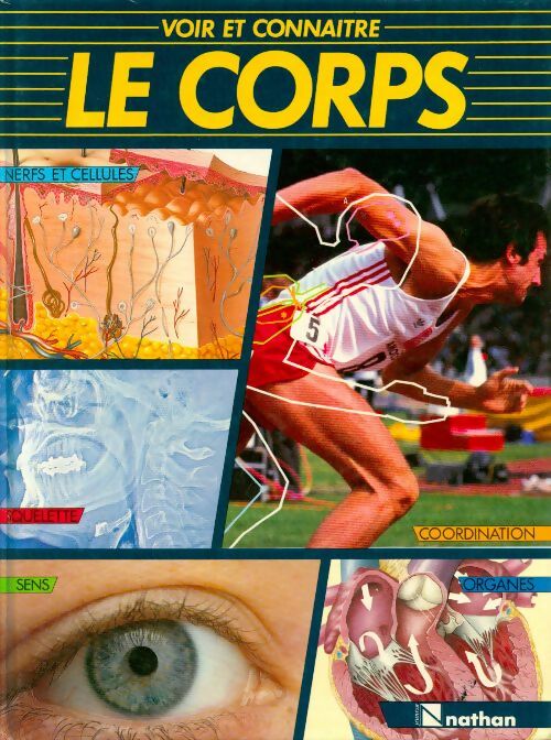 Livrenpoche : Voir et connaître le corps - Collectif - Livre