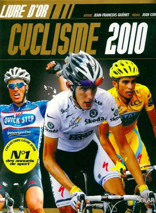 Cyclisme 2010 - Jean-François Quénet - Livre