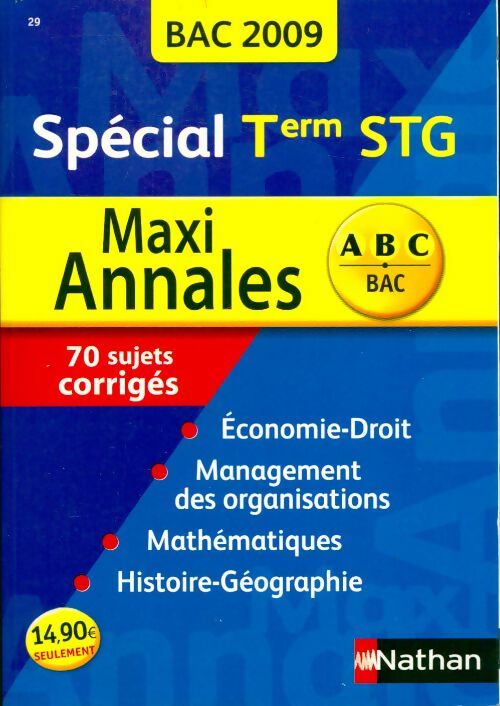 Livrenpoche : Maxi annales Terminale STG 2009 - Collectif - Livre