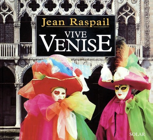 Livrenpoche : Vive Venise - Jean Raspail - Livre