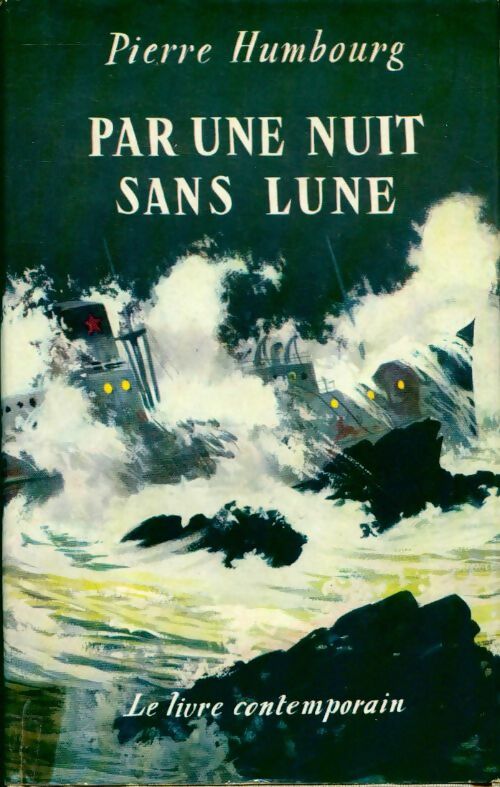 Livrenpoche : Par une nuit sans lune - Pierre Humbourg - Livre