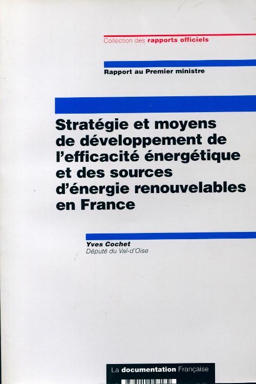 Livrenpoche : Stratégie et moyens de développement de l'efficacite énergétique - Yves Cochet - Livre