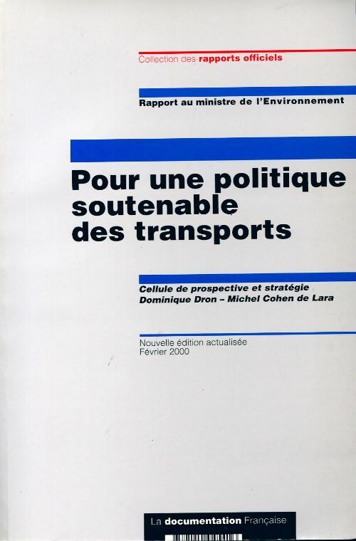 Livrenpoche : Pour une politique soutenable du transports - Dominique Dron - Livre