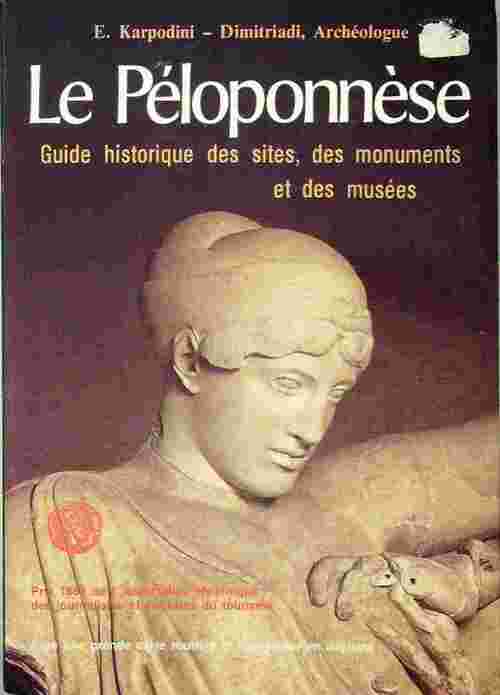 Livrenpoche : Le Péloponnèse - E. Karpodini-Dimitriadi - Livre