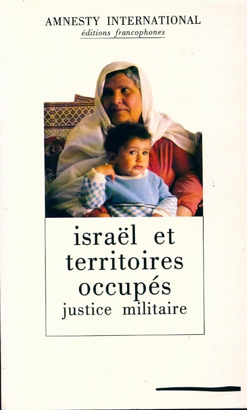 Livrenpoche : Israël et territoires occupés - Amnesty International - Livre