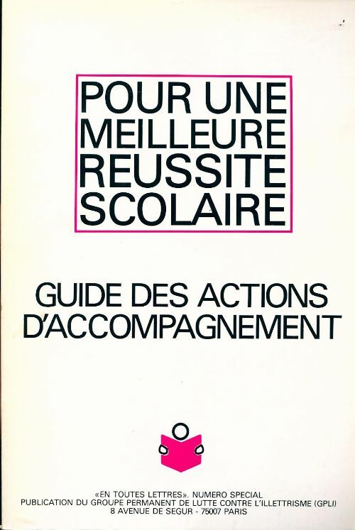 Livrenpoche : En toutes lettres Hors-Série n°8 : Pour une meilleure réussite scolaire - Collectif - Livre