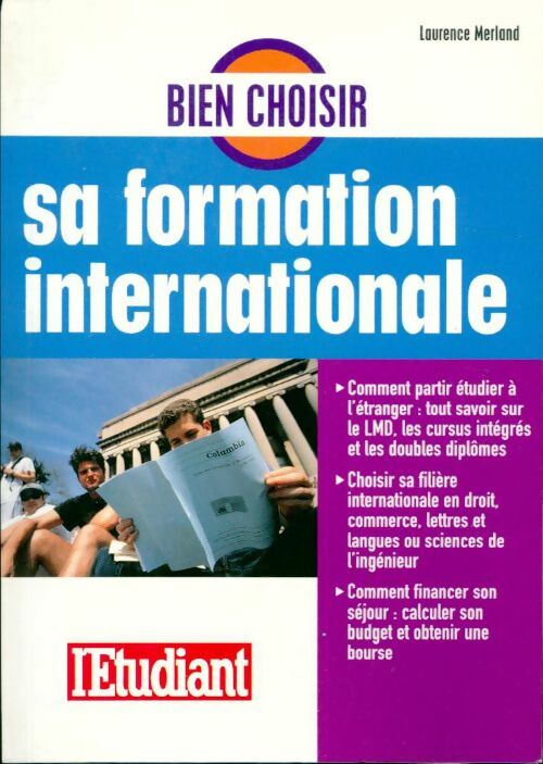 Livrenpoche : Bien choisir sa formation internationale - Laurence Merland - Livre