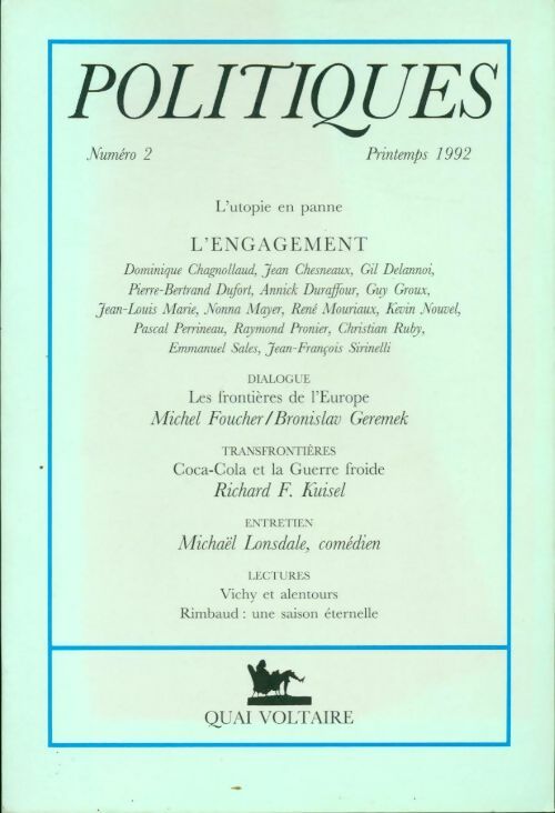 Politiques 1992 n°2 : L'engagement - Collectif -  Politiques - Livre
