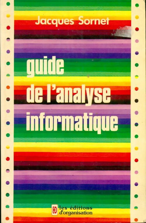 Livrenpoche : Guide de l'analyse informatique - Jacques Sornet - Livre