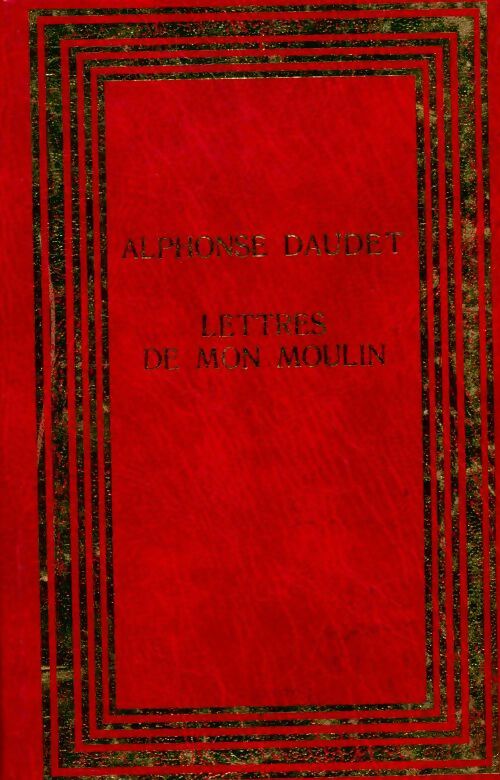 Livrenpoche : Lettres de mon moulin - Alphonse Daudet - Livre