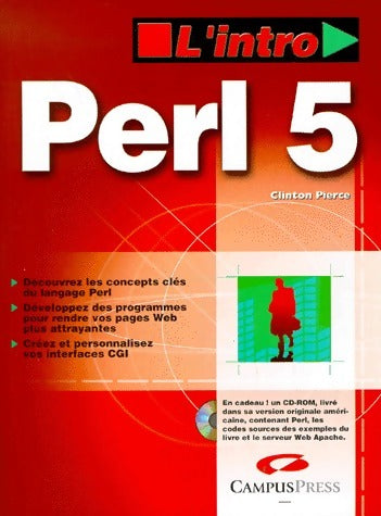 Livrenpoche : Perl 5 - Clinton Pierce - Livre