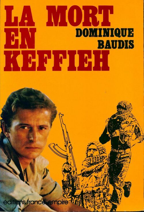 Livrenpoche : La mort en Keffieh - Dominique Baudis - Livre