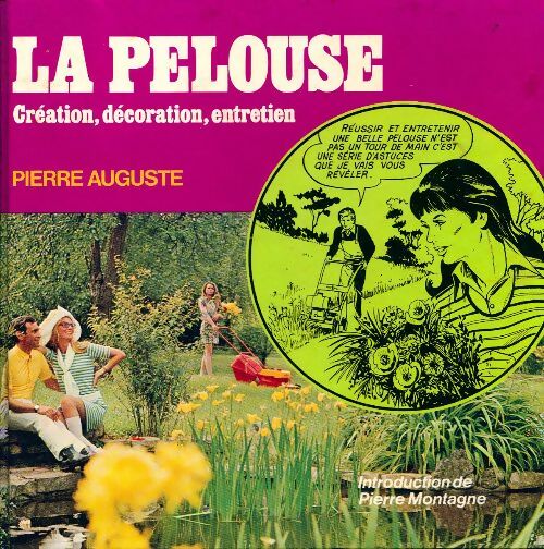 Livrenpoche : La pelouse - Pierre Auguste - Livre