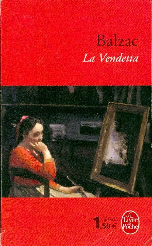 Livrenpoche : La vendetta - Honoré De Balzac - Livre