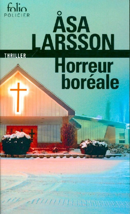 Livrenpoche : Horreur boréale - Asa Larsson - Livre